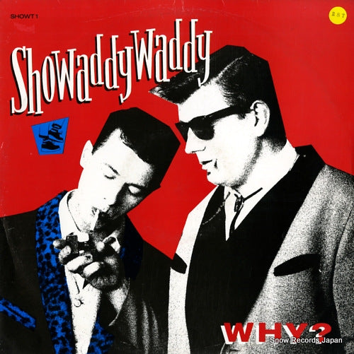SHOWADDYWADDY why? SHOWT1