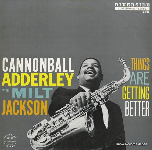 ADDERLEY, CANNONBALL things are getting better SMJ-6122