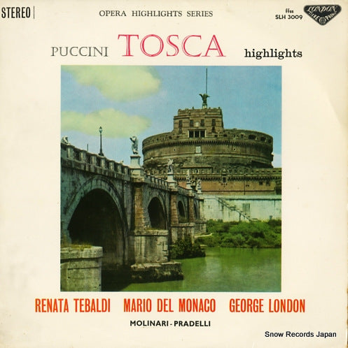 MOLINARI-PRADELLI, FRANCESCO puccini; "tosca" highlights SLH3009