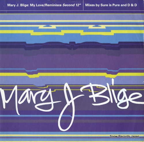 BLIGE, MARY J. my love / reminisce MCSX1972