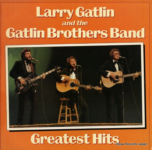 GATLIN, LARRY, AND THE GATLIN BROTHERS BAND greatest hits JC36488