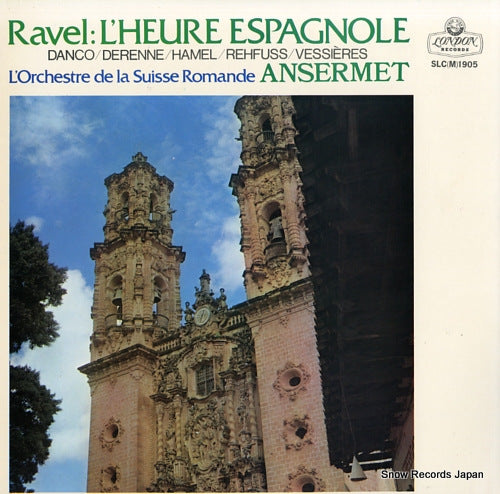 ANSERMET, ERNEST ravel; l'heure espagnole SLC(M)1905