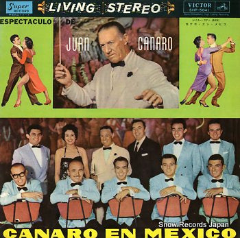 CANARO, JUAN canaro en mexico SHP-5041