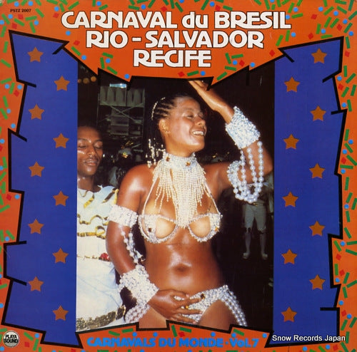 V/A carnaval du bresil rio-salvador recife PSTZ2007