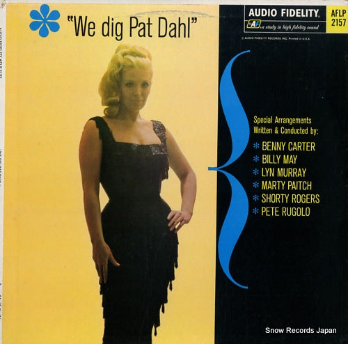 DAHL, PAT we dig pat dahl AFLP2157