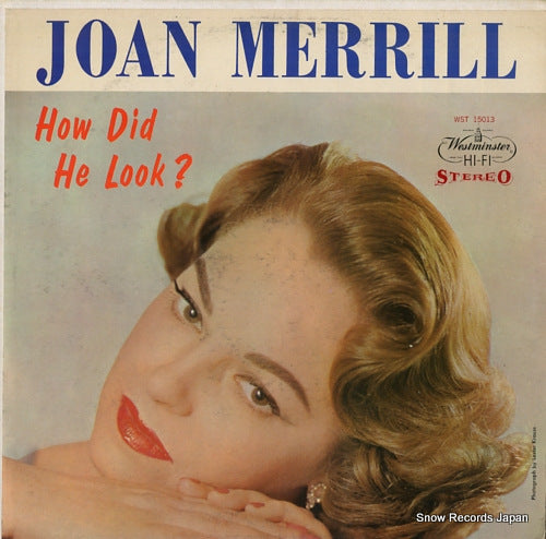 MERRILL, JOAN how did he look? WST15013