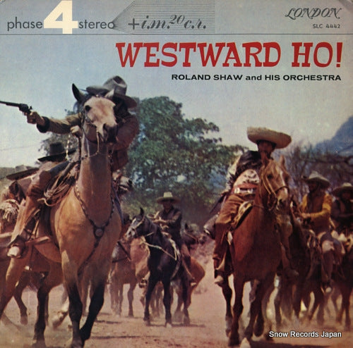 SHAW, ROLAND westward ho! SLC4442