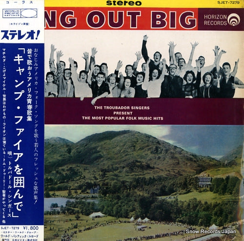 TROUBADOR SINGERS sing out big SJET-7279