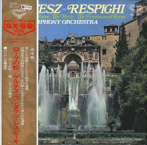 KERTESZ, ISTVAN kertesz conducts respighi SLA-1045