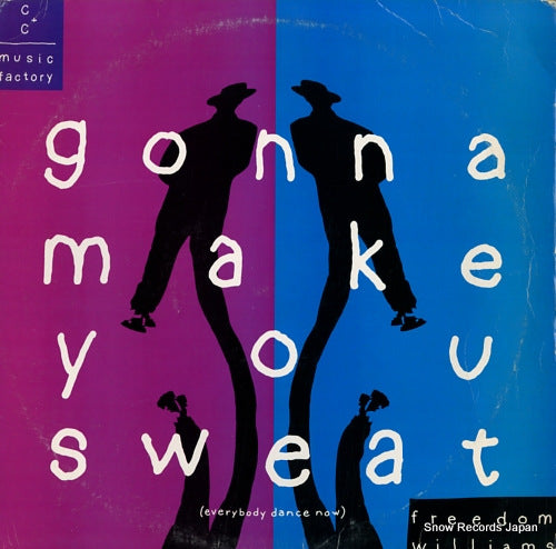 C + C MUSIC FACTORY gonna make you sweat (everybody dance now) 44-73605
