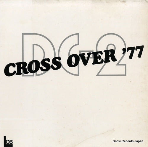 SOUND CREATION, THE cross over '77 LDC-1003