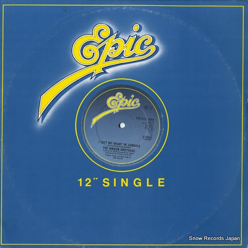 GIBSON BROTHERS i left my heart in jamaica EPCA132084