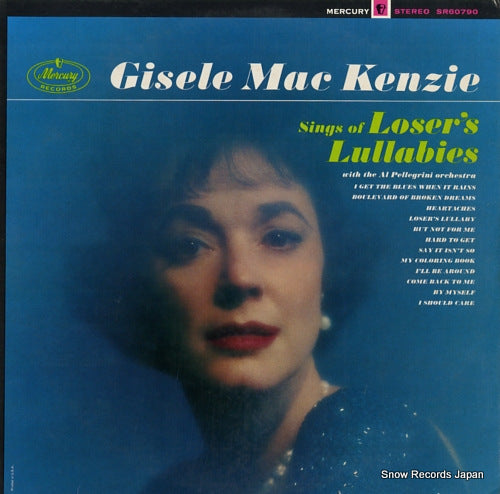 MACKENZIE, GISELE sings of loser's lullabies SR60790