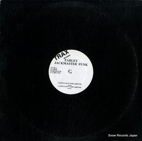 FARLEY JACKMASTER FUNK love can't turn around TX304