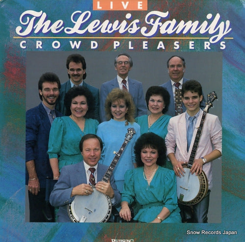 LEWIS FAMILY, THE the crowd pleasers RO2381