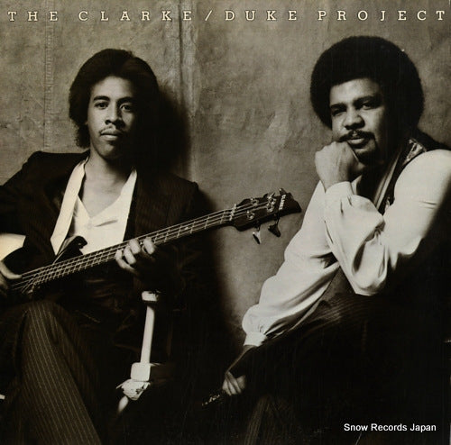 CLARKE, STANLEY / GEORGE DUKE the clarke/duke project FE36918