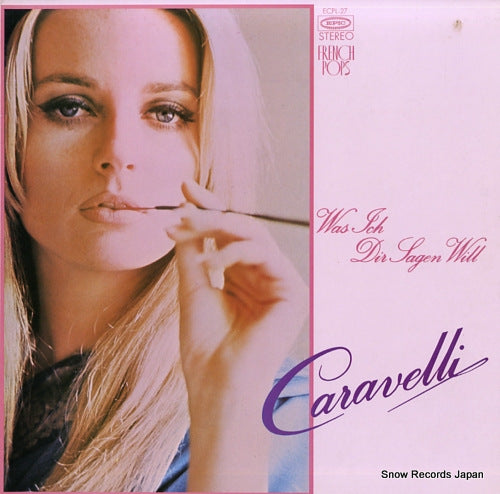 CARAVELLI AND HIS MAQNIFICENT STRINGS was ich dir sagen will ECPL-27