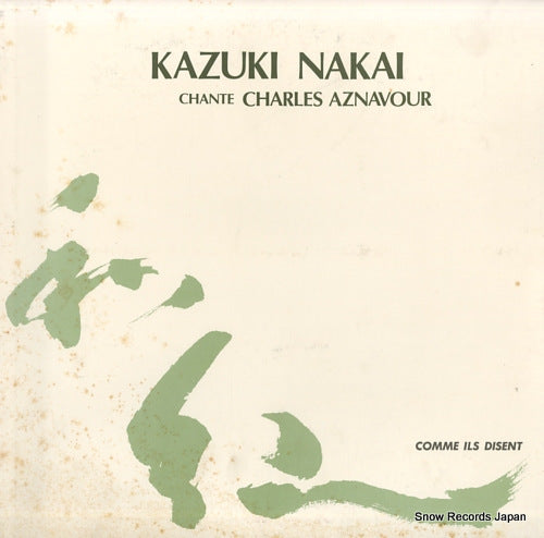 NAKAI, KAZUKI chante charles aznavour KA-0001/WL30-1010