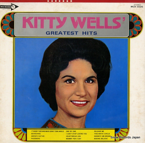WELLS, KITTY kitty wells' greatest hits MCA-5026
