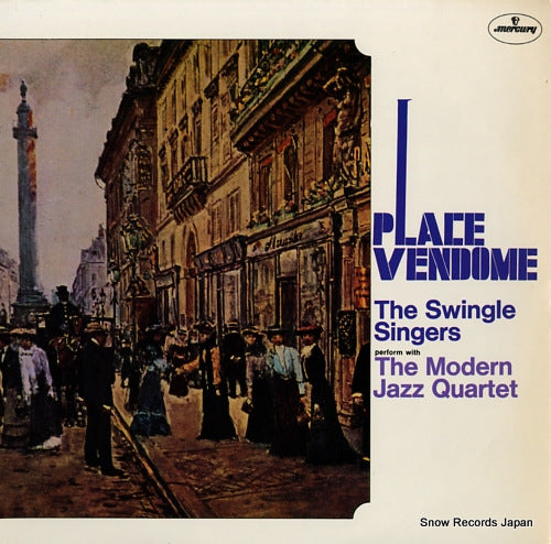 SWINGLE SINGERS, THE place vendome 840257
