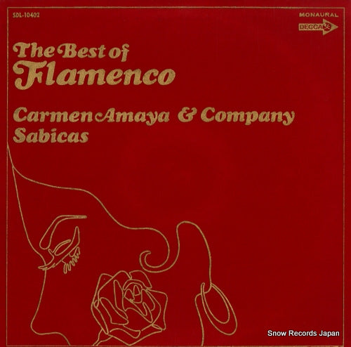 AMAYA, CARMEN, AND SABICAS the best of flamenco SDL-10402
