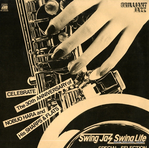 HARA, NOBUO, AND HIS SHARPS AND FLATS swing jazz swing life / special selection M-12010A