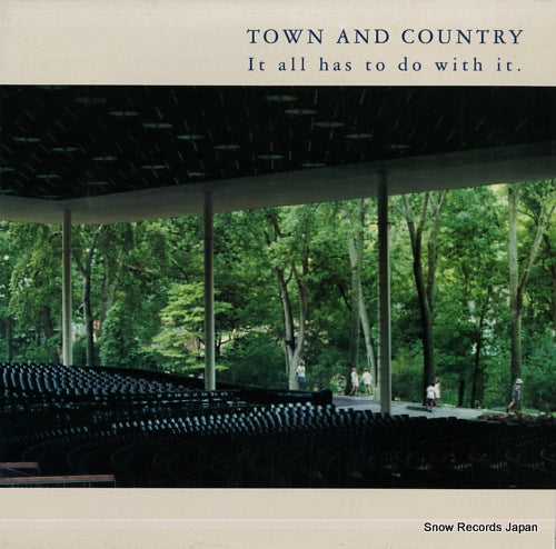 TOWN AND COUNTRY it all has to do with it. THRILL088