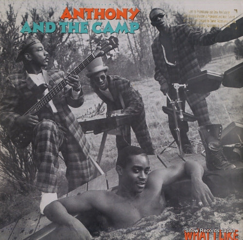 ANTHONY AND THE CAMP what i like 0-20449