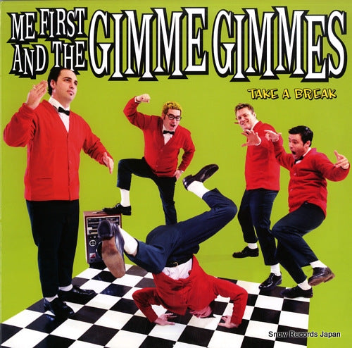 ME FIRST AND THE GIMME GIMMES take a break FAT650-1