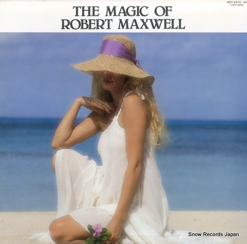 MAXWELL, ROBERT the magic of robert maxwell MCF-8319-20