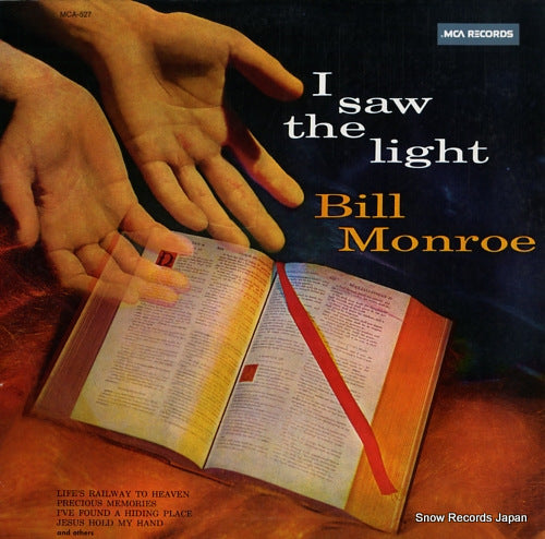 MONROE, BILL i saw the light MCA-527