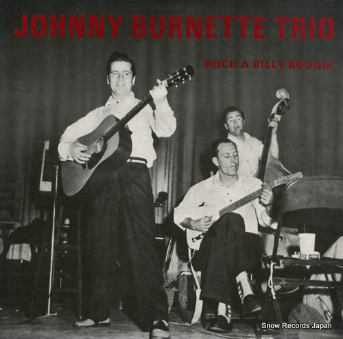 BURNETTE, JOHNNY rock a billy boogie JB57200