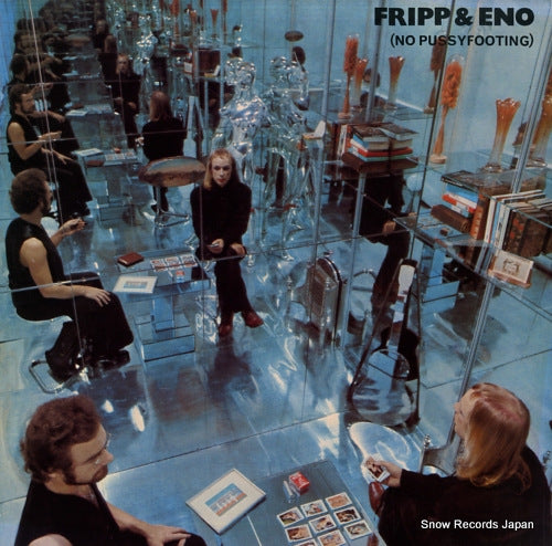 FRIPP AND ENO (no pussyfooting) AN-7001