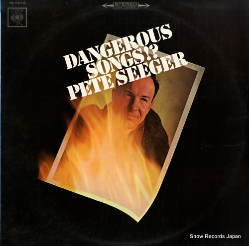 SEEGER, PETE dangerous songs !? YS-727-C
