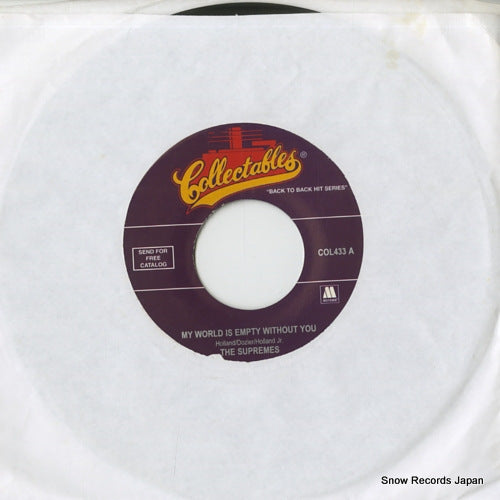 SUPREMES, THE my world is empty without you COL433
