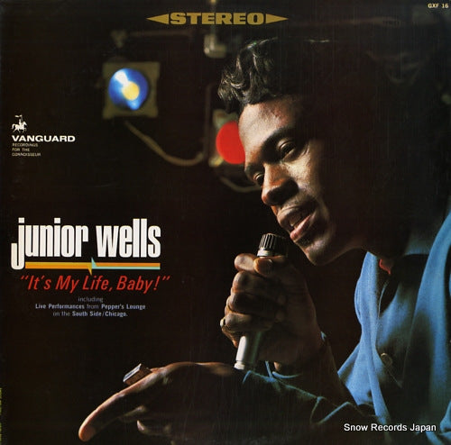 WELLS, JUNIOR it's my life, baby! GXF16