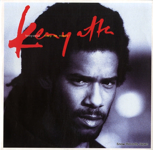 KENYATTA keep me comin' 12BRW254/866731-1