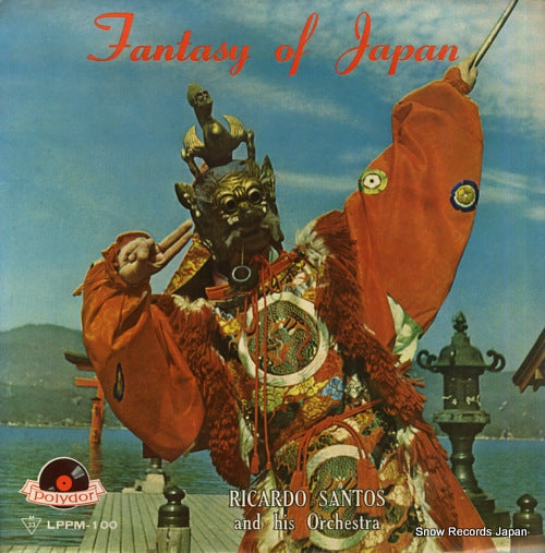 SANTOS, RICARDO fantasy of japan LPPM-100
