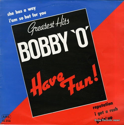 BOBBY O. have fun! ARS10.014