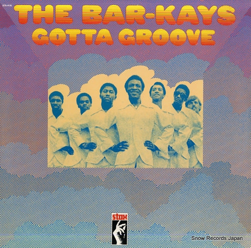BAR-KAYS, THE gotta groove STX-4130