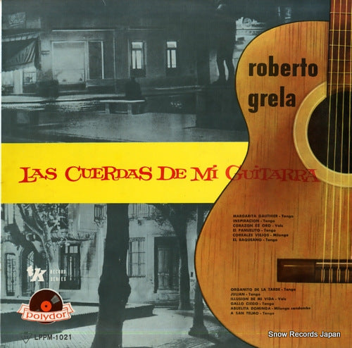 GRELA, ROBERTO las cuerdas de mi guitarra LPPM-1021