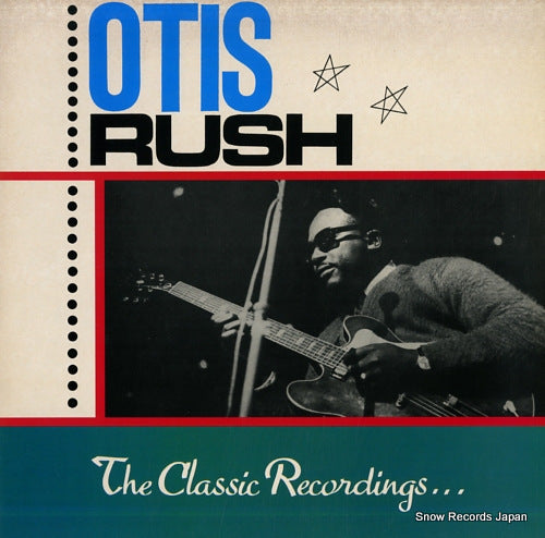 RUSH, OTIS the classic recordings CRB1107