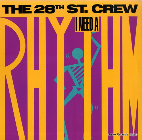 28TH ST. CREW, THE i need a rhythm SP-5246