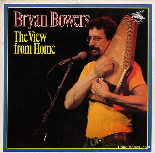 BOWERS, BRYAN the view from home FF-037