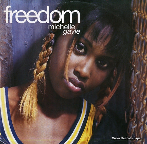 GAYLE, MICHELLE freedom 74321284691