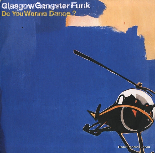 GLASGOW GANGSTER FUNK do you wanna dance ? ISOM36T