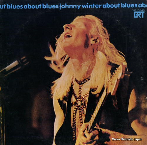 WINTER, JOHNNY about blues VIP-6348