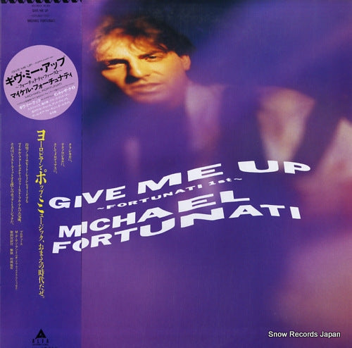 FORTUNATI, MICHAEL give me up -fortunati 1st- ALI-28033