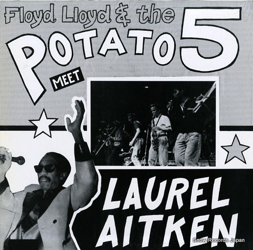 LLOYD, FLOYD floyd lloyd & the potato 5 meet laurel aitken 28AP3324