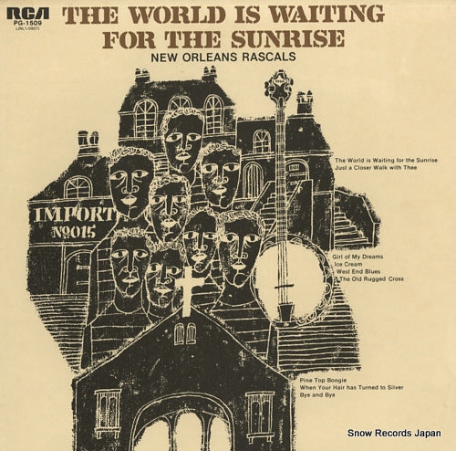 NEW ORLEANS RASCALS, THE the world is waiting for the sunrise PG-1509